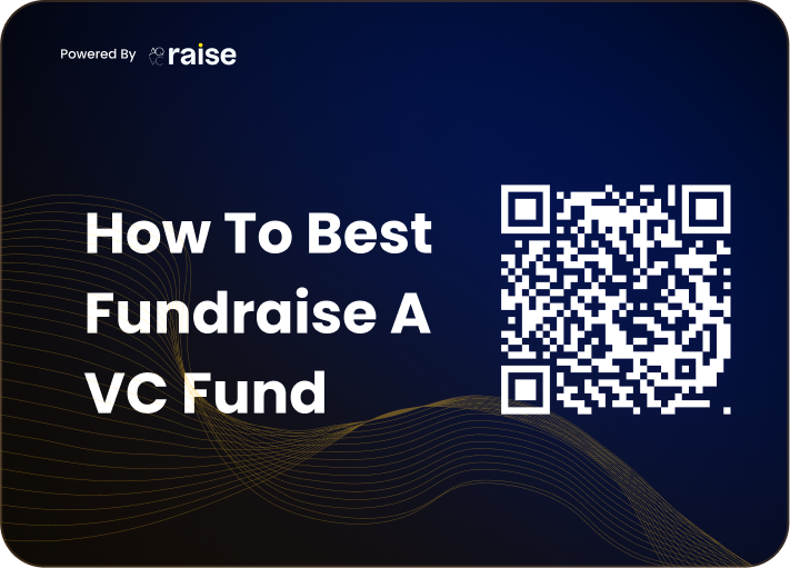 How To Best Fundraise A VC Fund Guide